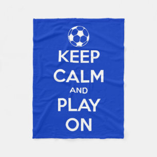 Keep Calm and Play On Blue and White Fleece