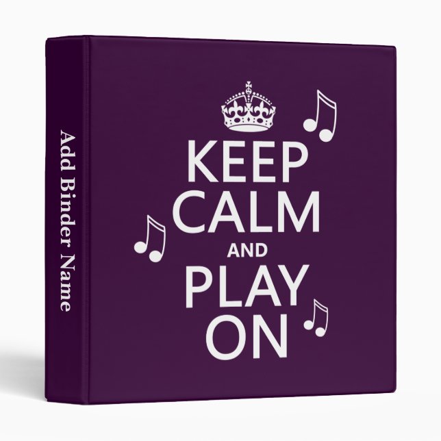 Keep Calm and Play on - music notes - all colours Binder (Front/Spine)