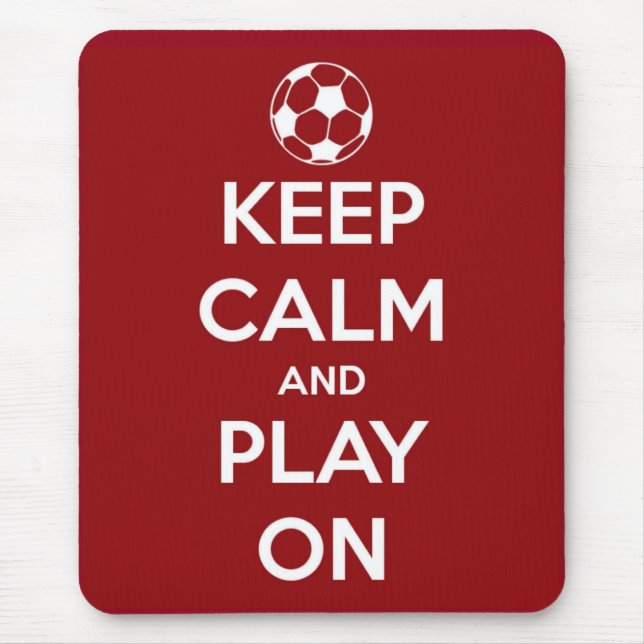 Keep Calm and Play On Red Mouse Pad (Front)