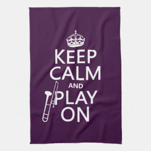 Keep Calm and Play On (Trombone)(any colour) Kitchen Towel