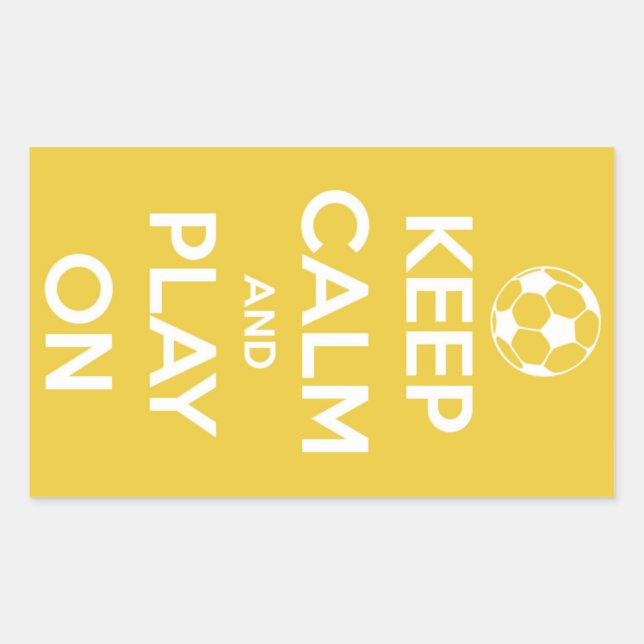Keep Calm and Play On Yellow Stickers (Front)