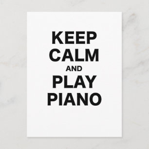 Keep Calm and Play Piano Postcard