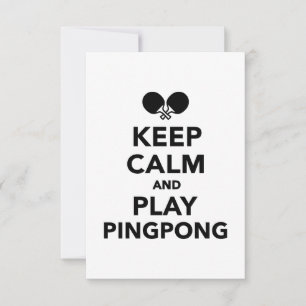 Keep calm and play Ping Pong