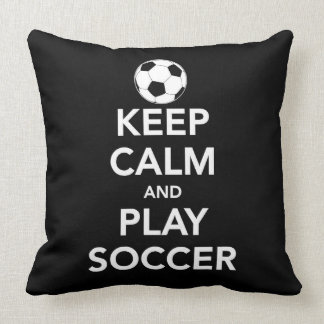 Keep Calm and play Soccer Throw Pillow