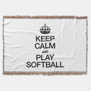 KEEP CALM AND PLAY SOFTBALL THROW BLANKET