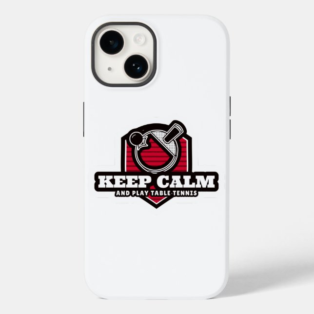 Keep Calm And Play Table Tennis Case-Mate iPhone Case (Back)