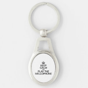 KEEP CALM AND PLAY THE MELLOPHONE KEYCHAIN