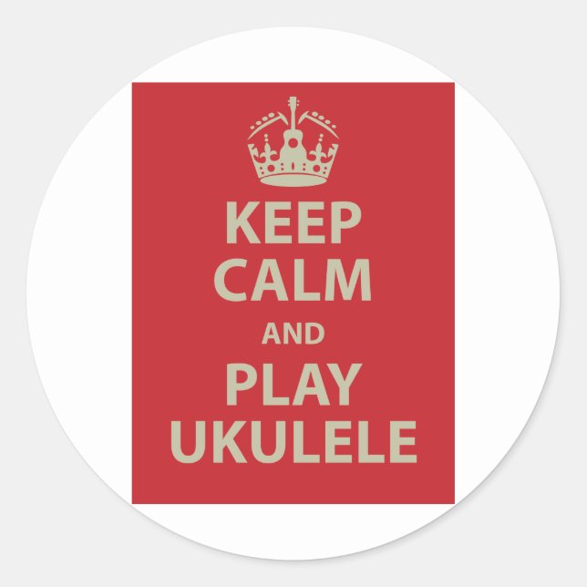 Keep Calm and Play Ukulele Classic Round Sticker (Front)