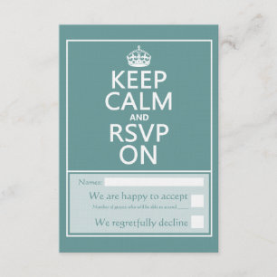 Keep Calm and Please RSVP