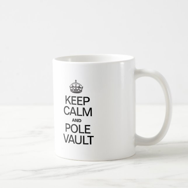 KEEP CALM AND POLE VAULT COFFEE MUG (Right)