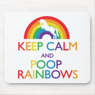Keep Calm and Poop Rainbows Unicorn Mouse Pad