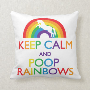 Keep Calm and Poop Rainbows Unicorn Throw Pillow