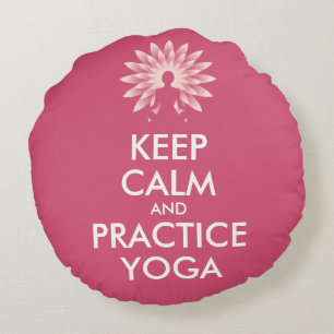 Keep calm and practice yoga round pillow