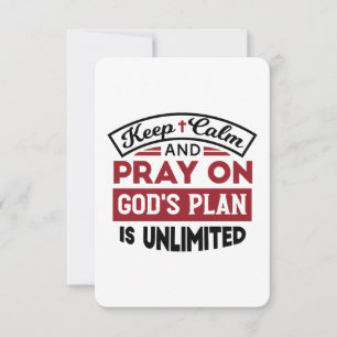 Keep Calm and Pray God's Plan Is Unlimited Quote Thank You Card