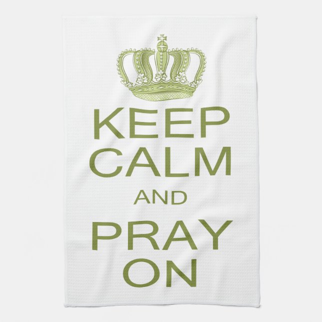 Keep Calm and Pray On Large Royal Decree Kitchen Towel (Vertical)