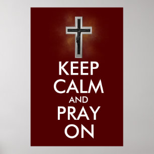 Keep calm and pray on poster
