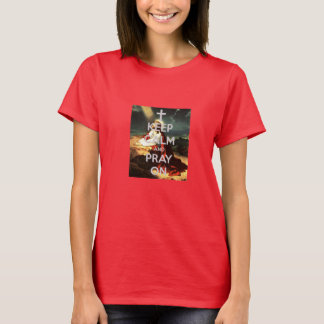 Keep Calm and Pray On Womens Tee 2