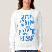 Keep Calm and Pray the Rosary