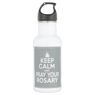 Keep Calm and Pray Your Rosary - Paloma Grey 532 Ml Water Bottle