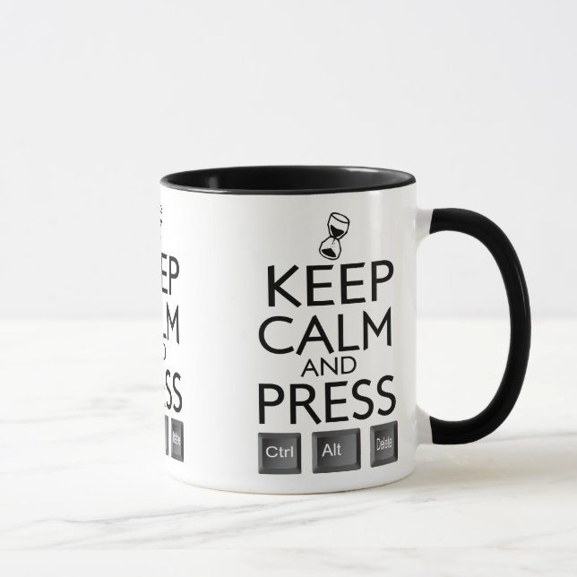 Keep Calm and press control Alt and delete funny Mug (Right)