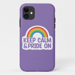 Keep Calm And Pride On   Gay Pride Month iPhone 11 Case