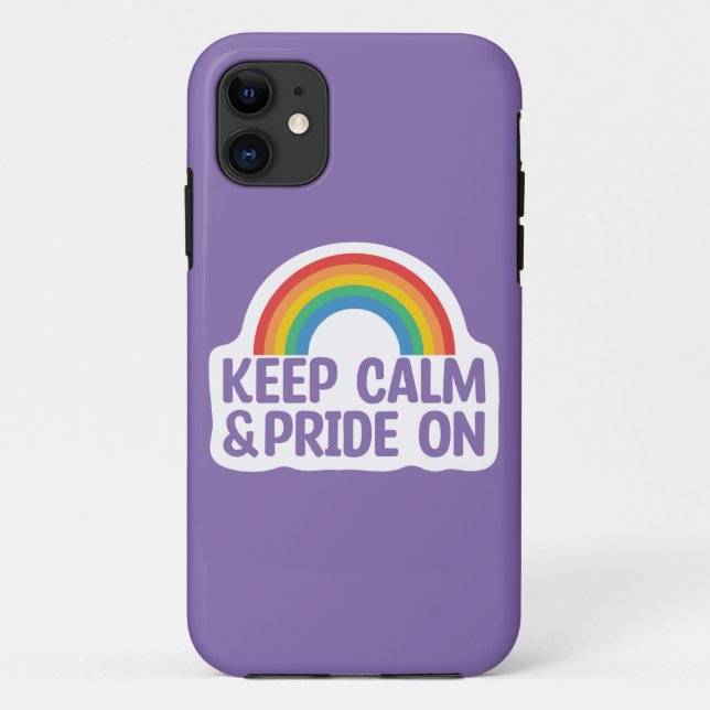 Keep Calm And Pride On | Gay Pride Month Case-Mate iPhone Case (Back)