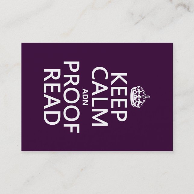 Keep Calm 'and' Proofread (adn) (in any colour) Business Card (Front)