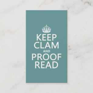 Keep Calm and Proofread (clam) (any colour) Business Card