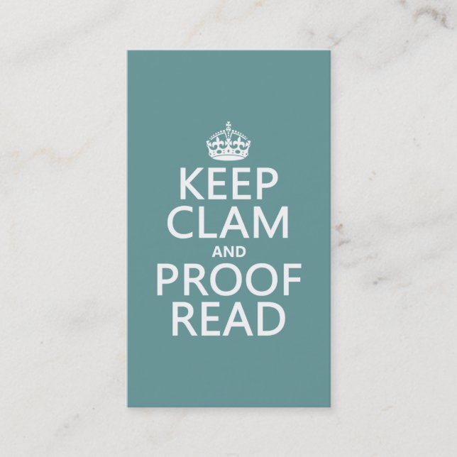 Keep Calm and Proofread (clam) (any colour) Business Card (Front)