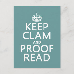 Keep Calm and Proofread (clam) (any colour) Postcard