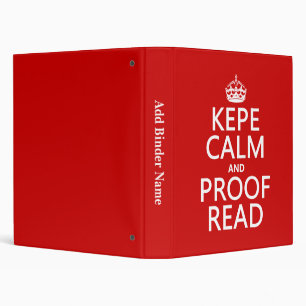 Keep Calm and Proofread (kepe) (in any colour) Binder