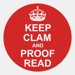 Keep Calm and Proofread Sticker