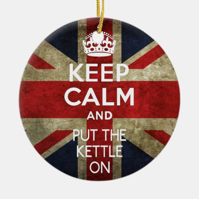 KEEP CALM AND PUT THE KETTLE ON CERAMIC ORNAMENT (Front)