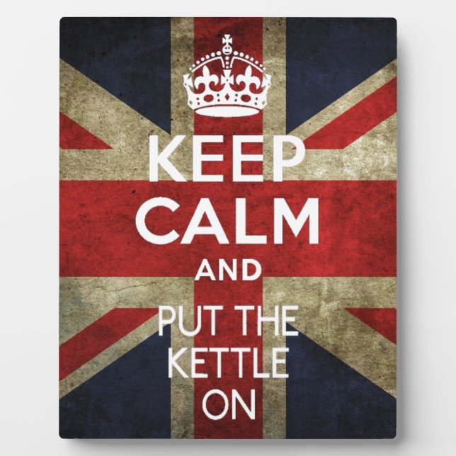 KEEP CALM AND PUT THE KETTLE ON PLAQUE (Front)