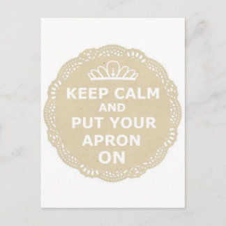 Keep Calm and Put Your Apron On Postcard
