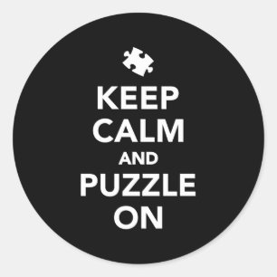 Keep Calm And Puzzle On Classic Round Sticker