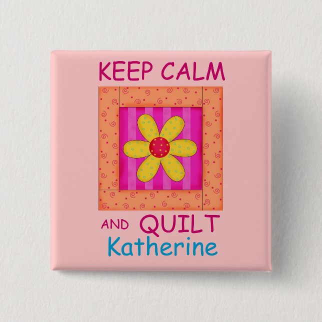 Keep Calm and Quilt Applique Flower Block 2 Inch Square Button (Front)