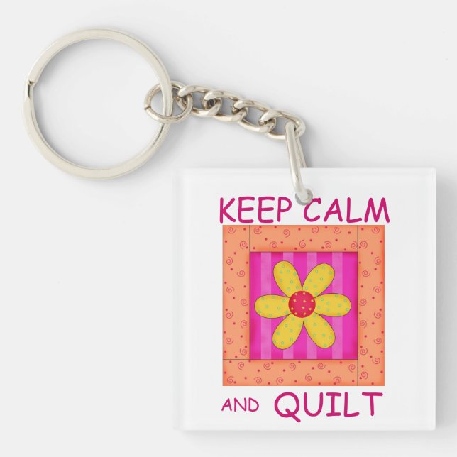 Keep Calm and Quilt Applique Flower Block Keychain (Front)