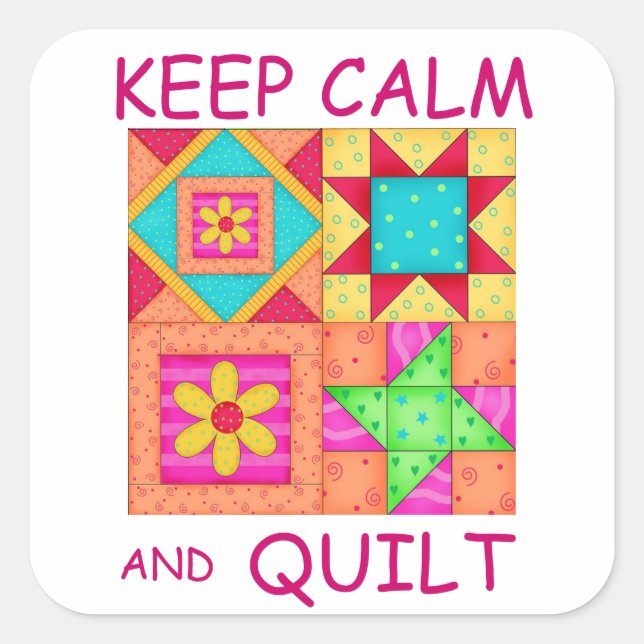 Keep Calm and Quilt Colourful Patchwork Blocks Square Sticker (Front)