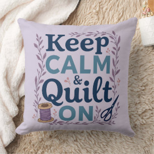 Keep Calm and Quilt On Vintage Sewing Lover Design Throw Pillow