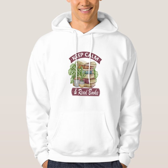 Keep calm and read a book hoodie (Front)