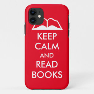 Keep calm and read books iPhone 11 case