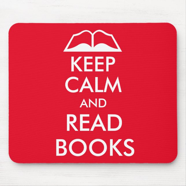 Keep calm and read books mouse pad (Front)