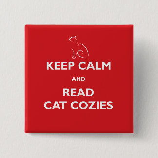Keep Calm and Read Cat Cozies Square Button