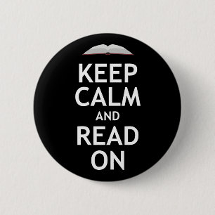 Keep Calm and Read On 2 Inch Round Button
