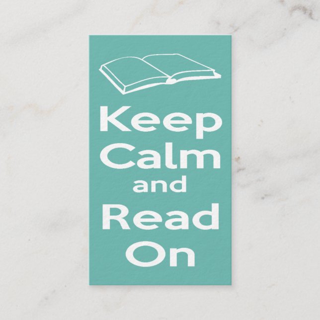 Keep Calm and Read On Business Card Book Mark (Front)