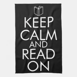KEEP CALM AND READ ON KITCHEN TOWEL
