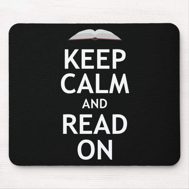 Keep Calm and Read On Mouse Pad (Front)