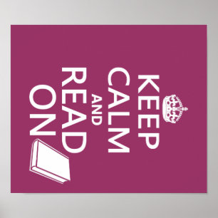 Keep Calm and Read On Poster
