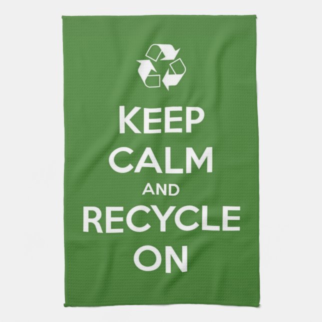Keep Calm and Recycle On Kitchen Towel (Vertical)